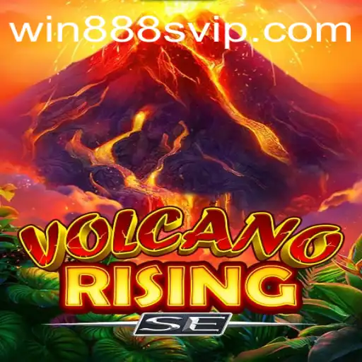 Exploring the Exciting World of VolcanoRisingSE and the Thrill of the Win888s